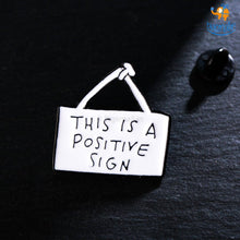 Load image into Gallery viewer, Positive Sign Lapel Pin