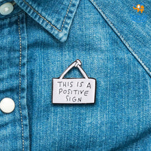 Load image into Gallery viewer, Positive Sign Lapel Pin