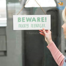 Load image into Gallery viewer, Moody Teenager Alert Hanging Board
